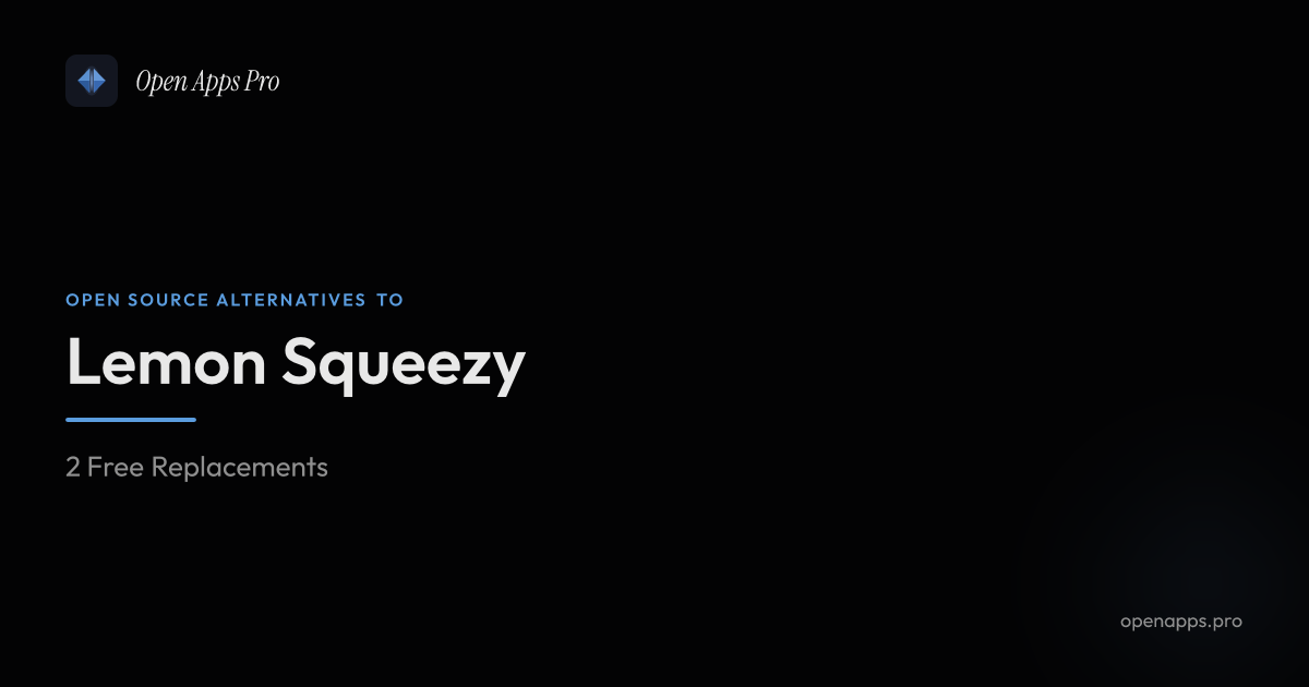 Lemon Squeezy Alternatives - Open Source Payment Tools