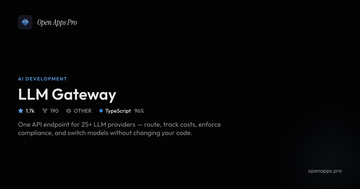 LLM Gateway: Unified API for OpenAI, Anthropic, Vertex AI