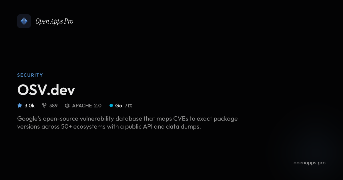 OSV.dev - Open Source Vulnerability Database & Scanner