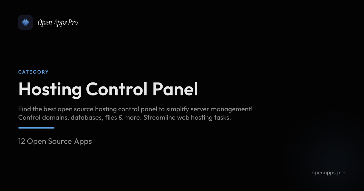 Best Open Source Hosting Control Panel | Open Apps