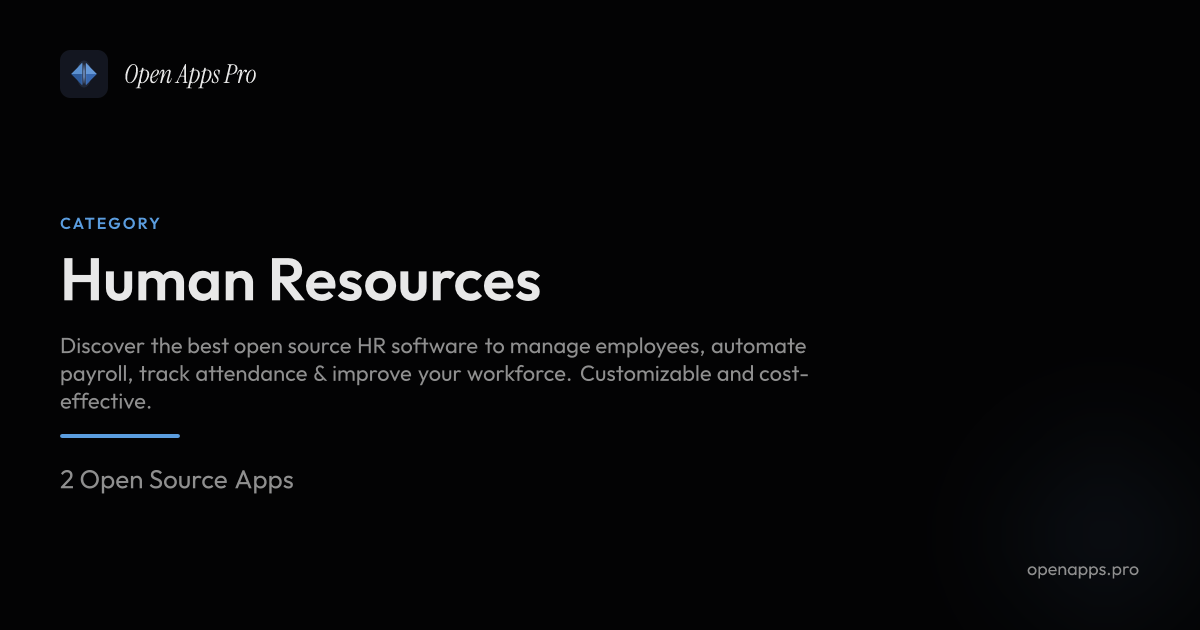 Top Open Source Human Resource Apps For Startups | Open Apps